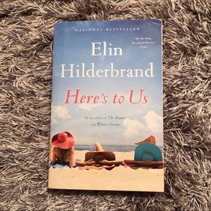 Book - Here’s to Us by Elin Hilderbrand